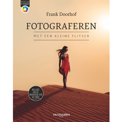 Frank Doorhof: Fotograferen met een kleine flitser (2e editie)
